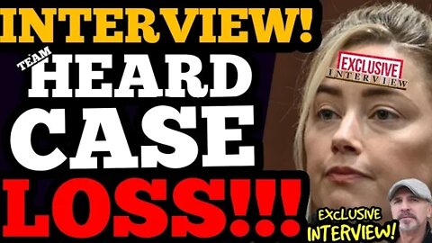 EXCLUSIVE! Amber Heard's team CASE LOSS! INTERVIEW with COURT WINNER!