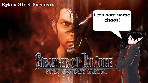 [VRumbler] Final Fantasy Origin: Strangers of Paradise EP.2