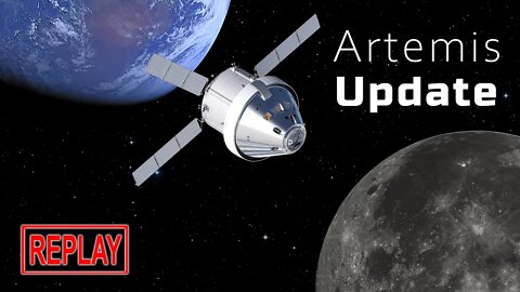 REPLAY: Artemis 1 mission status briefing, upcoming fly-by (18 Nov 2022)
