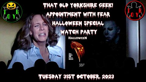 TOYG! Appointment With Fear Halloween Special Watch Party