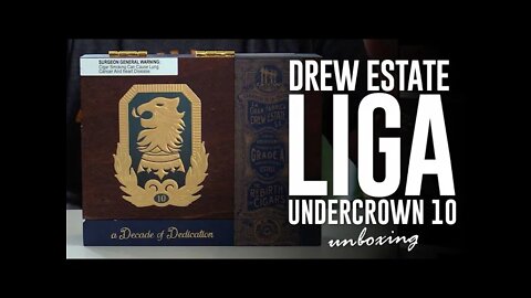 Drew Estate Liga Undercrown 10 | Unboxing