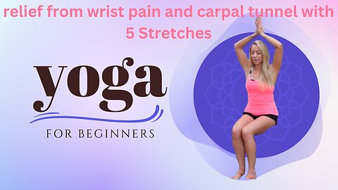 Yoga for the WRISTS - relief from wrist pain and carpal tunnel asmr