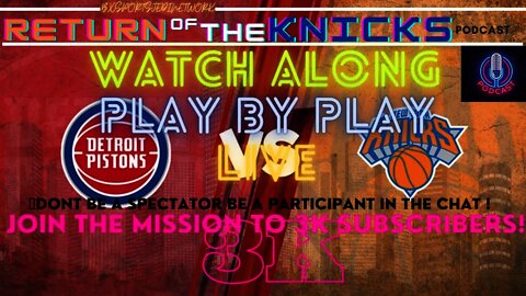🔴 LIVE New York #Knicks VS #PISTONS #NYKVS PLAY BY PLAY & WATCH-ALONG #KNICKSFollowParty