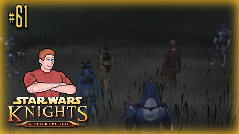 Star Wars: KOTOR (Mandalorian Cowards [1 of 2]) Let's Play! #61