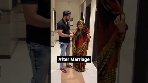 Before Marriage After Marriage 😂 #shorts