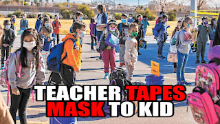 Teacher Reportedly TAPES Mask to Student's Face