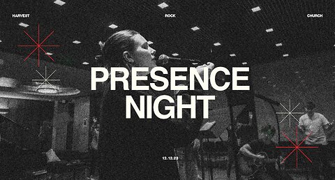 Harvest Rock | Presence Night | Tuesday Service