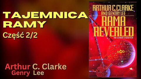 Tajemnica Ramy Część 2/2, Cykl: Rama (tom 4) - Arthur C. Clarke, Gentry Lee | Audiobook PL