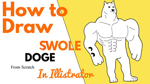 How to Draw Swole Doge from Scratch in Illistrator