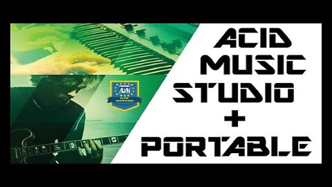 ACID Music Studio + Portable Windows 7-8.1-10-11 - 64 Bit (All Version)