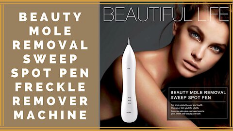 BEAUTY MOLE REMOVAL SWEEP SPOT PEN FRECKLE REMOVER MACHINE