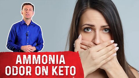 Causes of Ammonia Body Odor on Keto Diet – Dr. Berg
