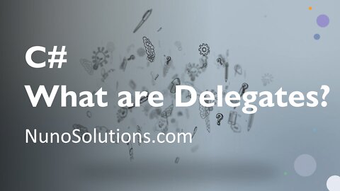 Ep1 - C# - What are Delegates?