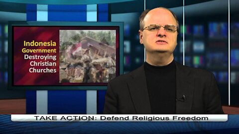 2013-04-20-Indonesia Government destroying Christian Churches - 1 min. - Dr. Chaps