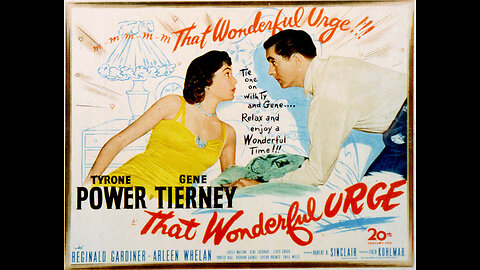 That Wonderful Urge (1948) | American comedy film directed by Robert B. Sinclair