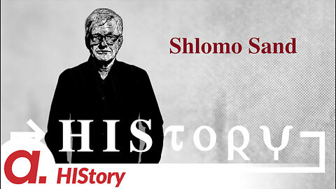 HIStory: Shlomo Sand