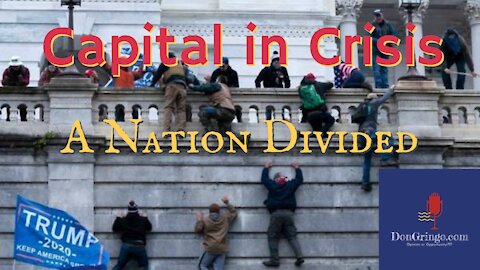 Capital in Crisis, A Nation Divided
