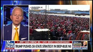 100K At The Trump Rally, Not One Fight: Rep Van Drew