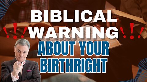 The Bible Warns You Not To Sell Your Birthright - What Is It? | Lance Wallnau