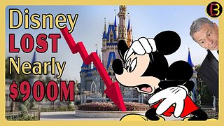 Disney Lost Nearly $900 Million in the Last Year