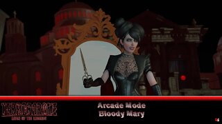 Terrordrome - Reign of the Legends: Arcade Mode - Bloody Mary