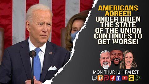 Under Joe Biden, The State Of The Union Continues To Get Worse