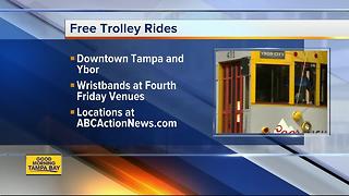 Fourth Friday free trolley rides