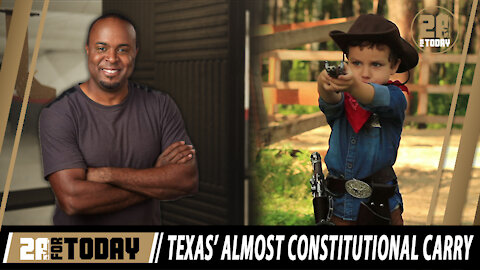 Texas' ALMOST Constitutional Carry Begins | 2A For Today!