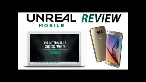 Unreal Mobile Unboxing & Review: Unlimited Low Cost Cell Service