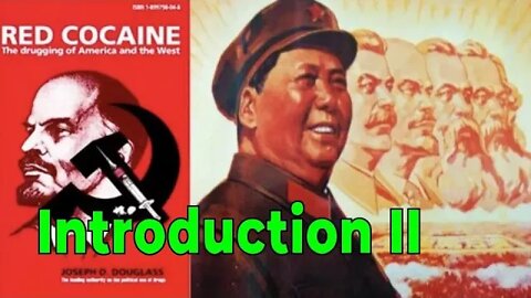 Red Cocaine: The Drugging of America and the West – Joseph D. Douglas – Ray S. Cline Introduction