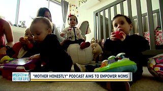 "Mother Honestly" podcast aims to empower moms