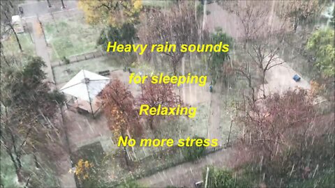 Heavy rain sounds for sleeping and relaxing at home