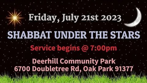 Shabbat Under the Stars