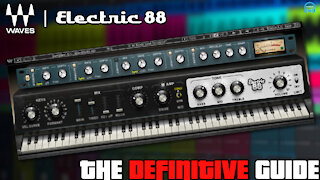 WAVES - ELECTRIC 88 Piano | THE DEFINITIVE GUIDE
