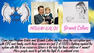 MEGHAN WALSH ON CPS & FAMILY COURT CORRUPTION