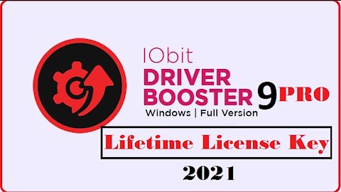 IObit Driver Booster Pro 9 License Key 2021