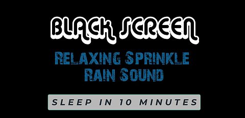 Rain Noise with Sprinkle Rain | Fall asleep fast | Black Screen Rain