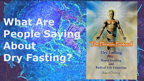 What Are People Saying About Dry Fasting