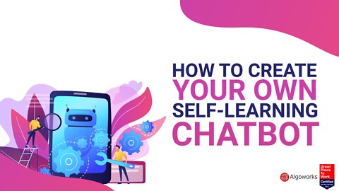 How to create your own self-learning chatbot