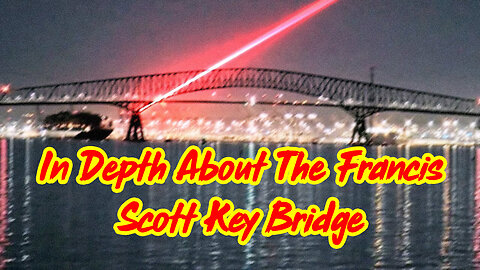 Shocking Revelation! In Depth About The Francis Scott Key Bridge