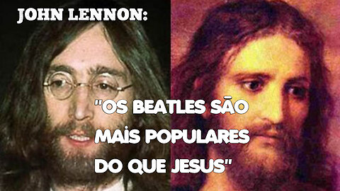 "Os Beatles são mais populares do que Jesus": A nefária frase de John Lennon que causou furor entre os cristãos