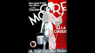 Ella Cinders (1926) | Directed by Alfred E. Green - Full Movie