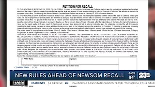 New rules ahead of Newsom recall