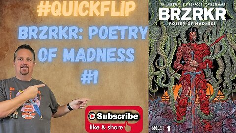 BRZRKR: Poetry of Madness #1 Boom Studios #QuickFlip Comic Review Keanu Reeves,Steve Skroce, #shorts