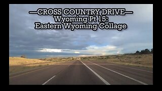 Wyoming Road Trip Pt 15 - Eastern Wyoming Collage