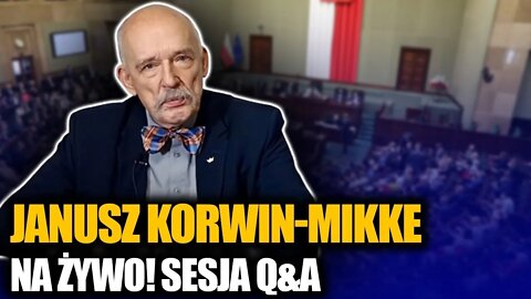 Janusz Korwin-Mikke na żywo! Sesja PYTAŃ i ODPOWIEDZI \\ Wolność TV