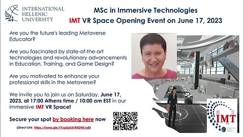 IMT MSc in Immersive Technologies VR Space Opening