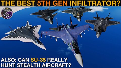 Which Is The Best 5th Gen Airspace Infiltrator? (F-22, F-35, J-20, Su-57) (Wargames 163) | DCS