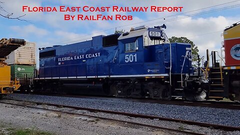 Florida East Coast Railway Report from South Daytona Fl. Feb. 17 & 18 2023 #railfanrob #fec