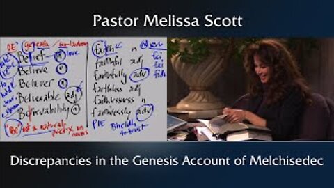 Genesis 14 Discrepancies in the Genesis Account of Melchisedec - Hebrews #57